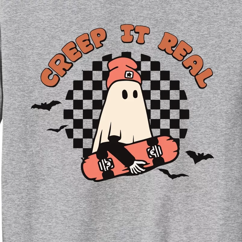 Creep It Real Tall Sweatshirt