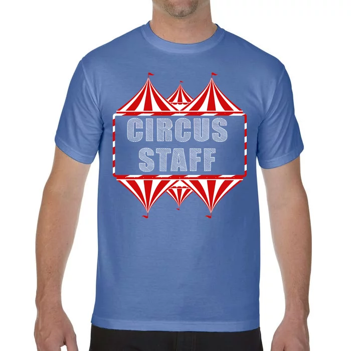 Circus Staff Comfort Colors T-Shirt