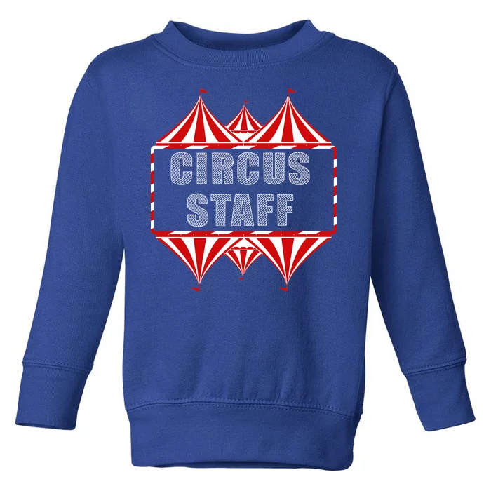 Circus Staff Toddler Sweatshirt