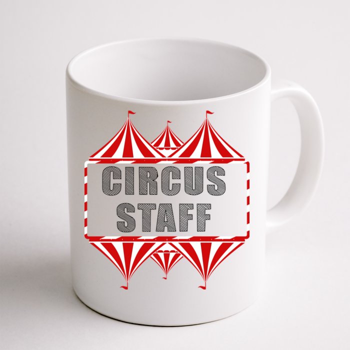 Circus Staff Front & Back Coffee Mug