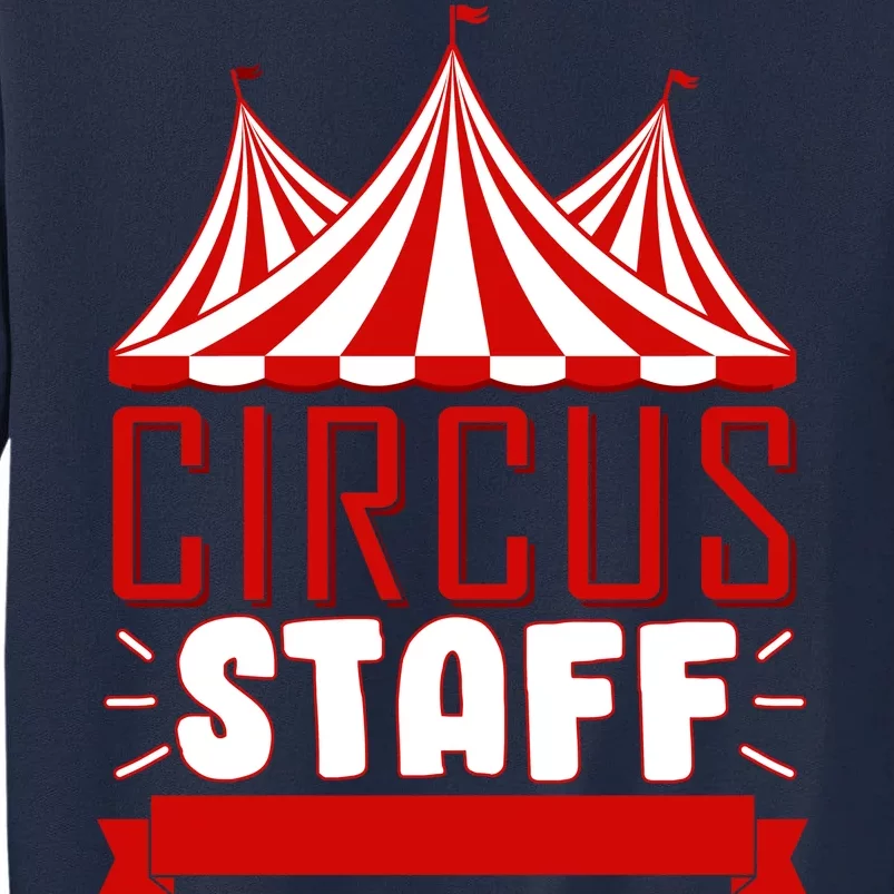 Circus Staff Funny Clown Movie Tall Sweatshirt