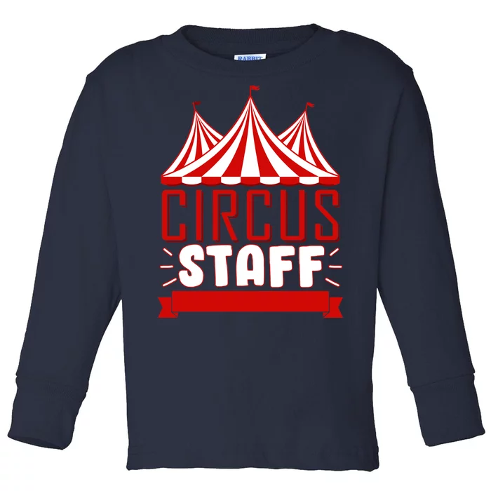 Circus Staff Funny Clown Movie Toddler Long Sleeve Shirt