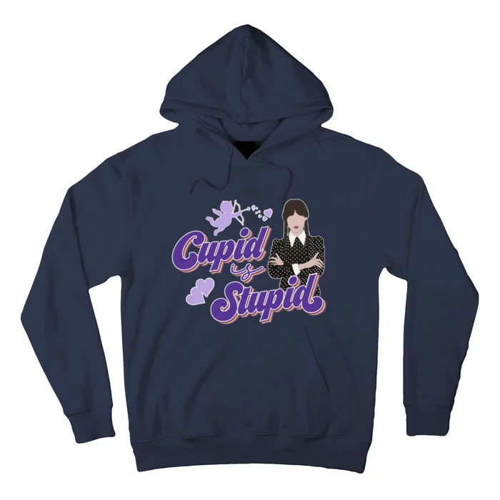 Cupid Is Stupid Funny Wednesday Quote Hate Valentine's Day Hoodie