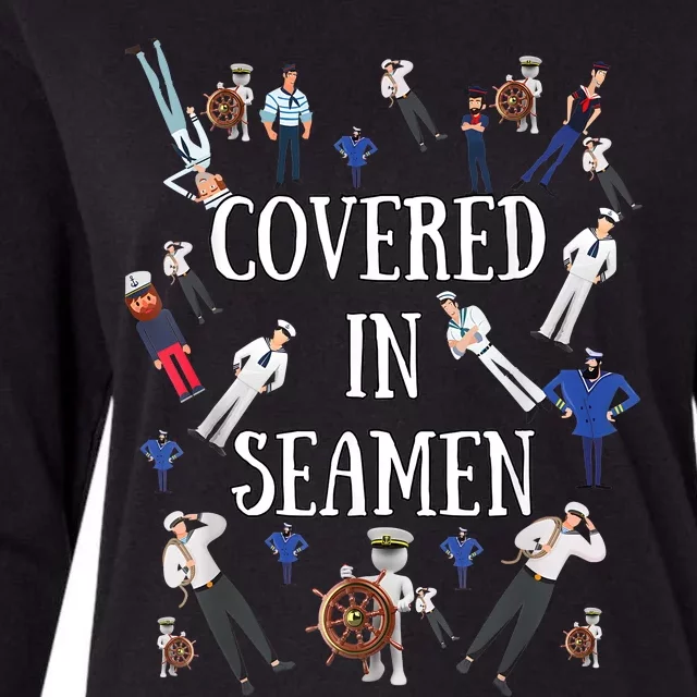 Covered In Seamen Funny Inappropriate Embarrassing Adult Humor Womens Cotton Relaxed Long Sleeve T-Shirt