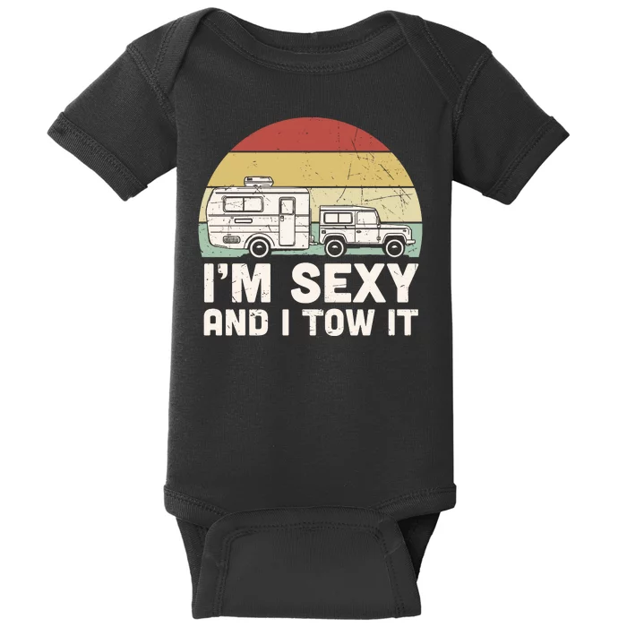 Camping I'm Sexy And I Tow It Funny Retro Sunset Baby Bodysuit