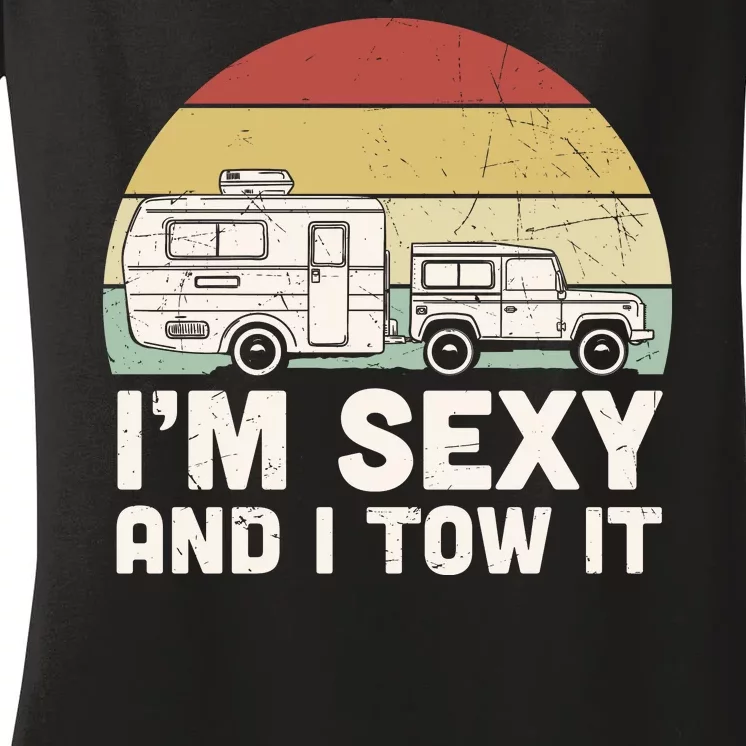 Camping I'm Sexy And I Tow It Funny Retro Sunset Women's V-Neck T-Shirt