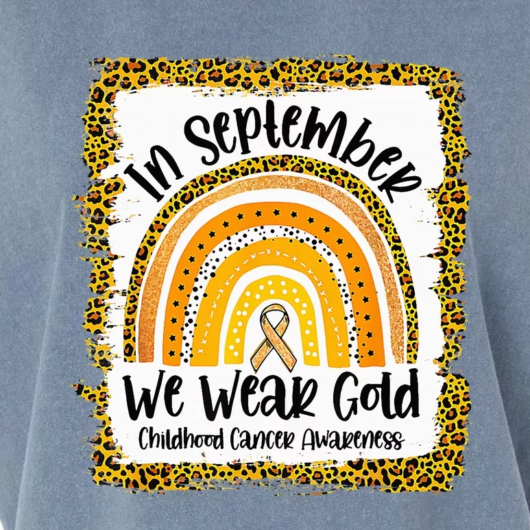 Childhood In September We Wear Gold Rainbow Childhood Cancer Garment-Dyed Women's Muscle Tee