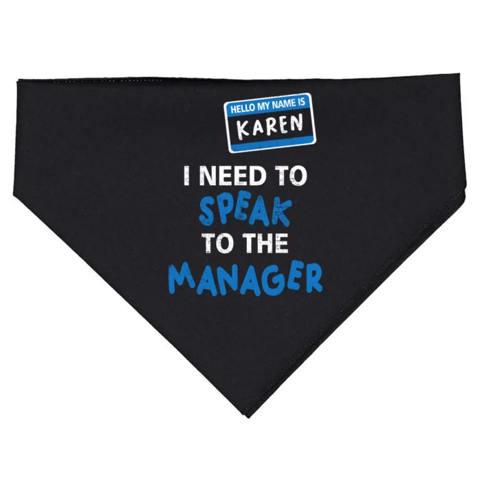 Can I Speak To The Manager Karen USA-Made Doggie Bandana