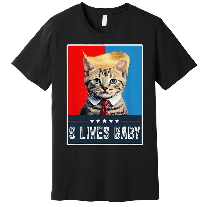 Cat In Suite With Trump Hair American Flag Nine Lives Baby Premium T-Shirt