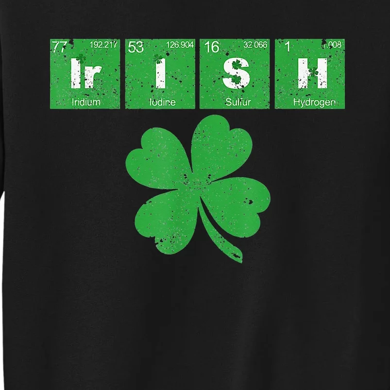 Chemistry Irish St Patricks Day Funny Science Teacher Sweatshirt