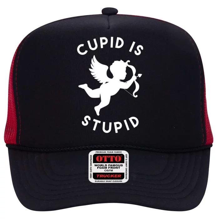 Cupid Is Stupid Anti Valentine High Crown Mesh Trucker Hat