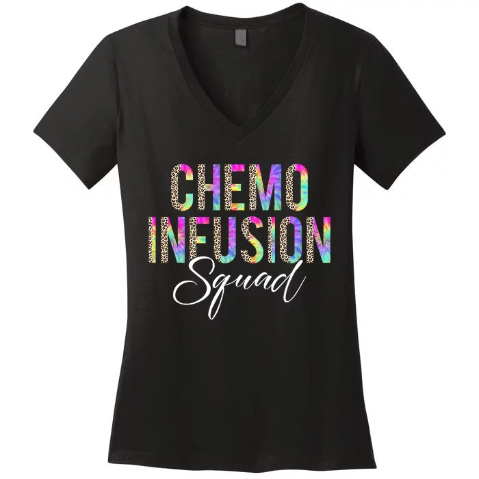 Chemo Infusion Squad Leopard Tie Dye Chemo Infusion Nurse Women's V-Neck T-Shirt