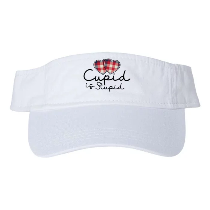 Cupid Is Stupid Valentines Day Funny Valucap Bio-Washed Visor