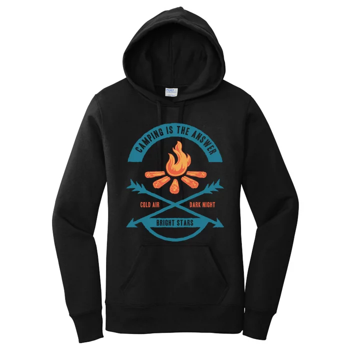 Camping Is The Answer Women's Pullover Hoodie