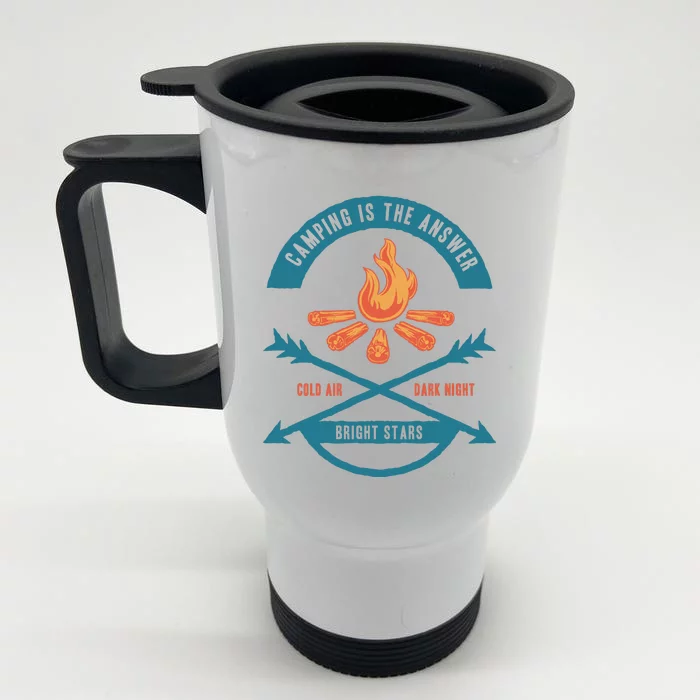 Camping Is The Answer Front & Back Stainless Steel Travel Mug