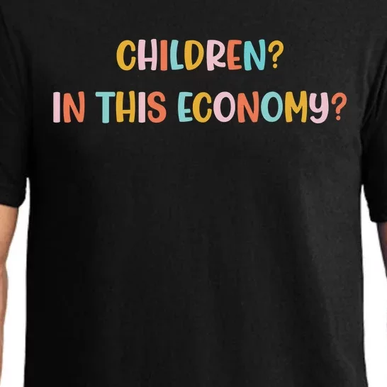 Children In This Economy Pajama Set