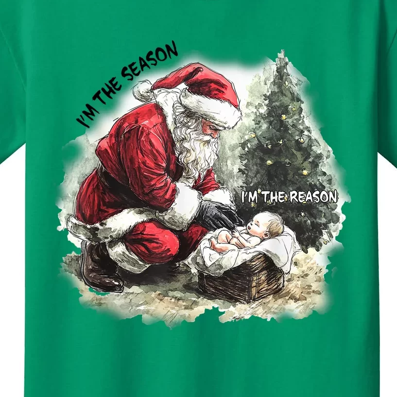 Christmas Im The Season Santa Claus Xmas Im The Reason Jesus Gift Kids T-Shirt