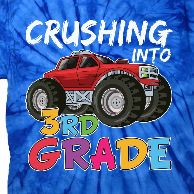 Crushing Into Third Grade Monster Truck Cute 3Rd Grade Gift Tie-Dye T-Shirt