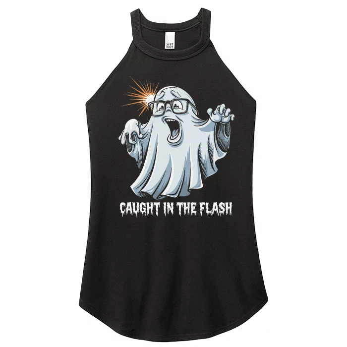 Caught In The Flash Funny Ghost Design For Halloween Fans Women’s Perfect Tri Rocker Tank