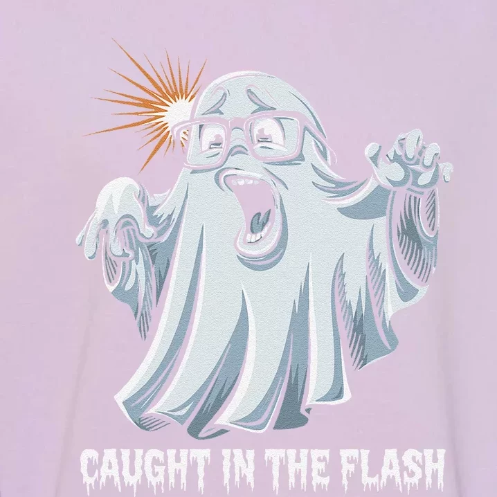 Caught In The Flash Funny Ghost Design For Halloween Fans Garment-Dyed Sweatshirt