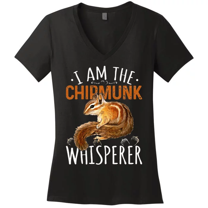 Chipmunk Im The Whisperer Chipmunk Women's V-Neck T-Shirt