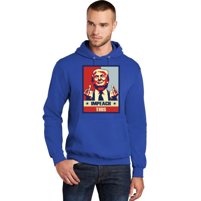 Conservative Impeach This Pro Donald Trump Republican Gift Tall Hoodie