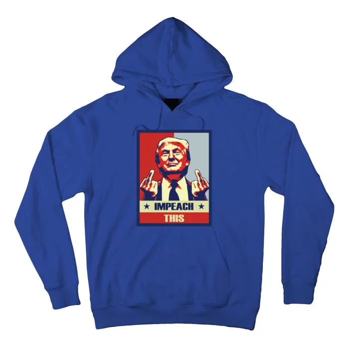 Conservative Impeach This Pro Donald Trump Republican Gift Tall Hoodie