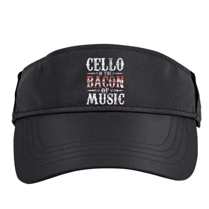 Cello Is The Bacon Of Music Cellist Classical Music Player Adult Drive Performance Visor