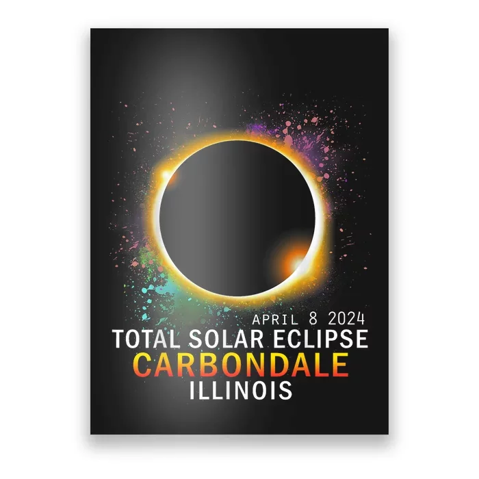 Carbondale Illinois Total Solar Eclipse April 8 2024 Poster