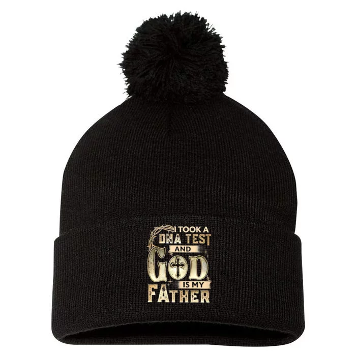 Christian I Took A DNA Test And God Is My Father Gospel Pray Pom Pom 12in Knit Beanie