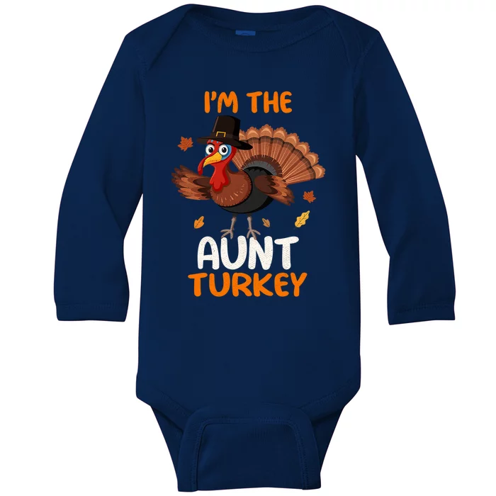 Cute Im The Aunt Turkey Family Matching Thanksgiving Gift Baby Long Sleeve Bodysuit