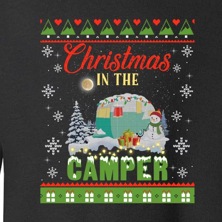 Christmas In The Camper Family Funny Camping Lover Xmas Trip Gift Toddler Sweatshirt