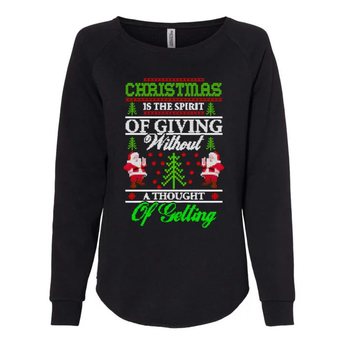 Christmas Is The Spirit Of Giving Womens California Wash Sweatshirt