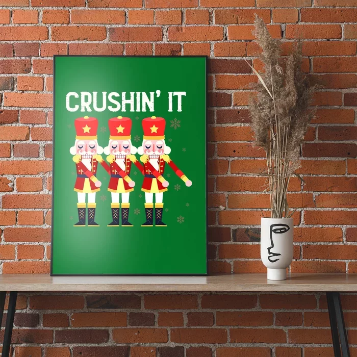 Crushin' It The Christmas Retro Holiday Cute Nutcracker Xmas Poster