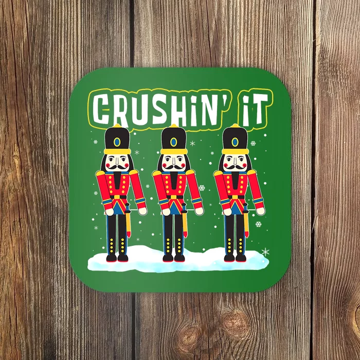 Crushin' It The Christmas Retro Holiday Cute Nutcracker Xmas Coaster