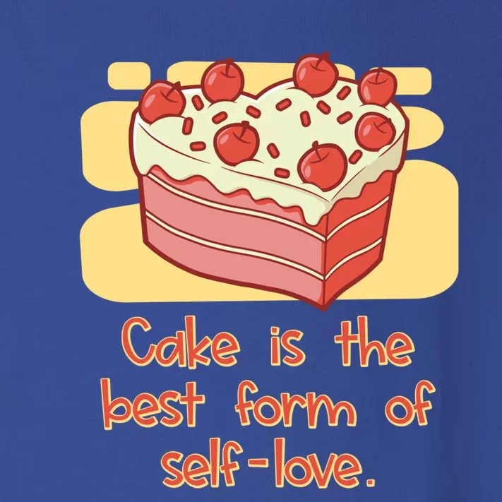 Cake Is The Best Form Of Selflove Sweet Baking Bliss Gift Toddler Long Sleeve Shirt