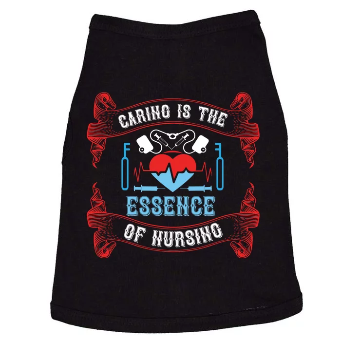 Caring Is The Essence Of Nursing Doggie Tank