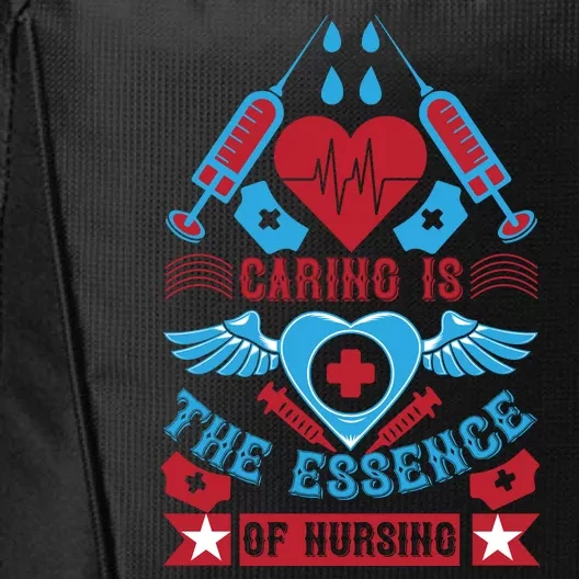 Caring Is The Essence Of Nursing City Backpack