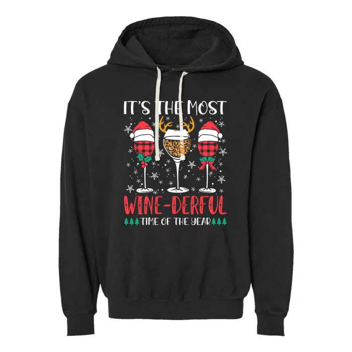 Christmas It's The Most Wine Derful Time Of The Year Garment-Dyed Fleece Hoodie