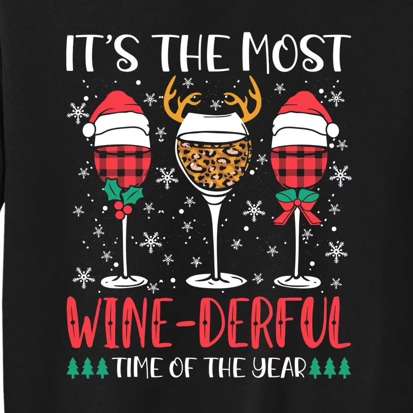 Christmas It's The Most Wine Derful Time Of The Year Tall Sweatshirt