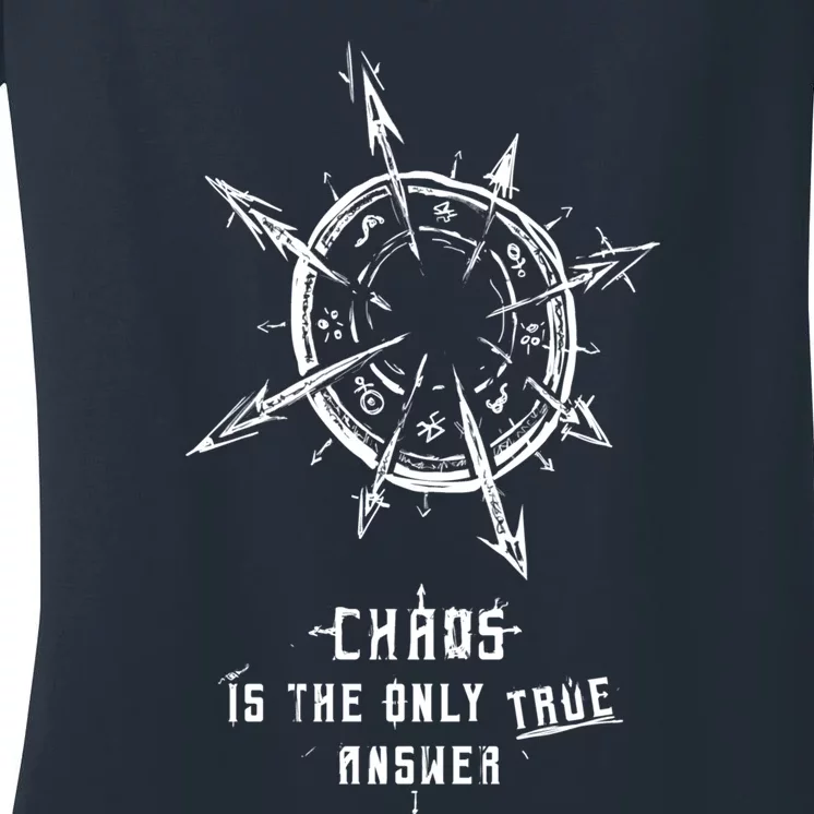 Chaos Is The Only True Answer Women's V-Neck T-Shirt