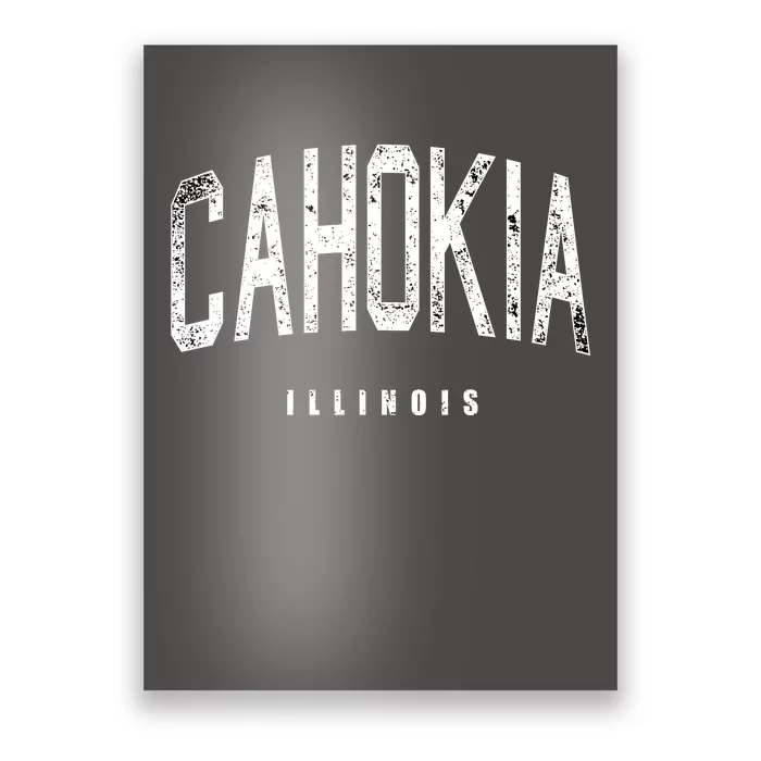 Cahokia Illinois Vintage Logo Poster