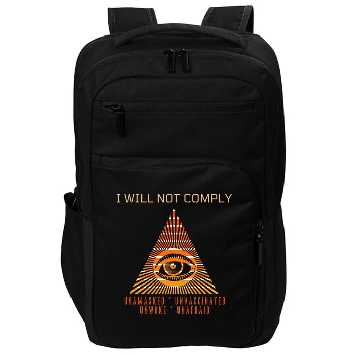 Conservative I Will Not Comply Impact Tech Backpack