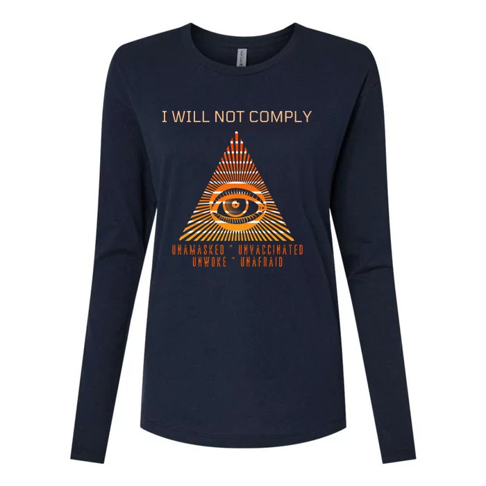 Conservative I Will Not Comply Womens Cotton Relaxed Long Sleeve T-Shirt