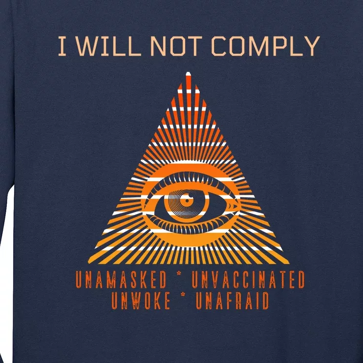 Conservative I Will Not Comply Long Sleeve Shirt
