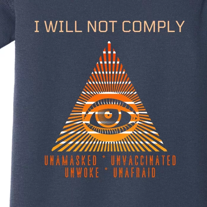 Conservative I Will Not Comply Baby Bodysuit