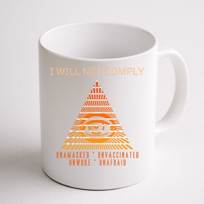 Conservative I Will Not Comply Front & Back Coffee Mug