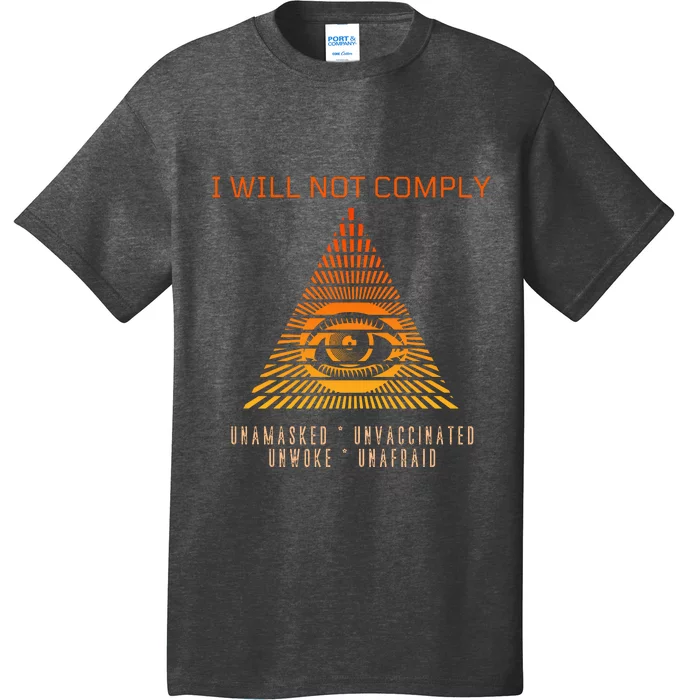 Conservative I Will Not Comply T-Shirt