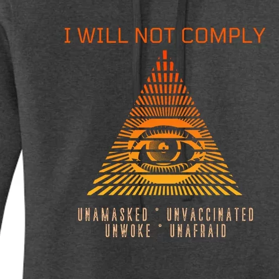 Conservative I Will Not Comply Women's Pullover Hoodie