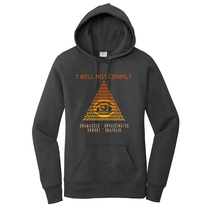 Conservative I Will Not Comply Women's Pullover Hoodie